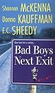 Bad Boys Next Exit