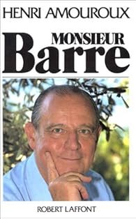 Monsieur Barre Henri Amouroux Babelio