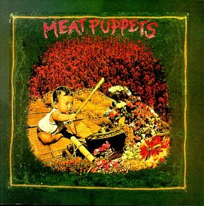 CD-Charts  Music : Meat Puppets I