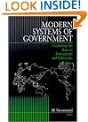 Modern Systems of Government: Exploring the Role of Bureaucrats and Politicians