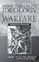 Indoctrinability, Ideology, and Warfare: Evolutionary Perspectives
