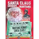 Santa Claus Conquers the Martians