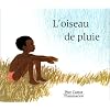 L'Oiseau de pluie