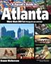 A Parent's Guide to Atlanta (Parent's Guide Press Travel series)