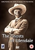 The Ghosts Of Edendale