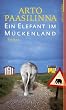 Ein Elefant im M�ckenland