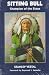 Sitting Bull: Champion of the Sioux : A Biography (Civilization of the American Indian Series)