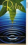 Review Creative Media Marketing  / Relax - Practical Ways To Relieve Stress