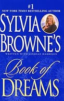 Sylvia Browne's Book of Dreams