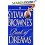 Sylvia Browne's Book of Dreams
