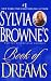 Sylvia Browne's Book of Dreams: 2