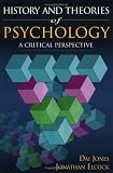 History and Theories of Psychology: A Critical Perspective