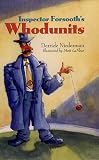 Inspector Forsooths Whodunits