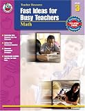 Fast Ideas for Busy Teachers: Math, Grade 3