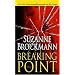 Breaking Point (Troubleshooters, Book 9)