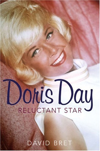 Doris Day: Reluctant Star