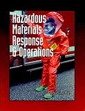 Hazardous materials response and operations