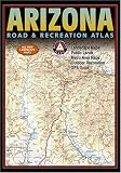 Benchmark Arizona Road & Recreation Atlas. Fifth Edition