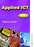 Applied ICT GCSE: Student Resource Book (Applied Ict Gcse)