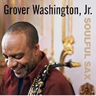 Soulful Sax by Grover Washington Jr