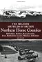 The Military Airfields of Britain: Northern Home Counties (Bedfordshire, Berkshire, Buckinghamshire, Essex, Hertfordshire, Middlesex, Oxfordshire)