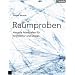 Raumproben. Aktuelle Materialien f�r Architektur und Design