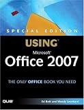 Using Microsoft Office 2007, Special Edition (Special Edition Using)