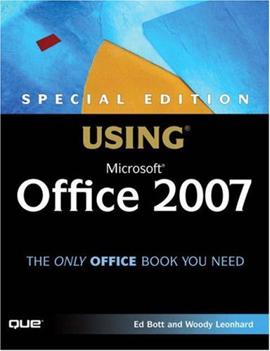 Special Edition Using Microsoft Office 2007 (Special Edition Using)