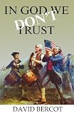 In God We Don't Trust