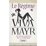 Le r�gime Viva Mayrpar Harald Stossier