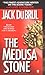 The Medusa Stone (Philip Mercer)