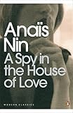 A Spy In The House Of Love (Penguin Modern Classics)