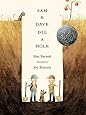 Sam and Dave Dig a Hole (Irma S and James H Black Award for Excellence in Children's Literature (Awards))