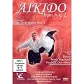 Shihan Reiner Brauhardt Kyoshi -Aikido From A To Z Basic Techniques Vol1 [DVD]