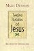 Twelve Parables of Jesus: Bible Study for Christian Living