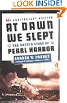 At Dawn We Slept: The Untold Story of...