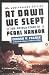 At Dawn We Slept: Untold Story of Pearl Harbor