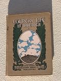 Country Life in America (A Magazine for the home-maker, the
vacation-seeker, the gardener, the farmer, the nature-teacher, the
naturalist., Volume 1, November, 1901 to April, 1902)
