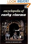 Encyclopedia of Early Cinema