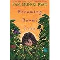 Becoming Naomi Leon (Americas Award for Children's and Young Adult Literature. Commended (Awards)) (Hardcover)