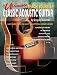 Ultimate Teach Yourself Classic Acoustic Guitar (Book & CD)
