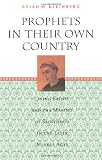 Prophets in Their Own Country: Living Saints and the Making of Sainthood in the Later Middle Ages