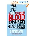 A Tale Etched in Blood and Hard Black Pencil