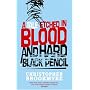 A Tale Etched in Blood and Hard Black Pencil