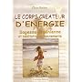 Le corps cr�ateur d'�nergie de Olivier Manitara