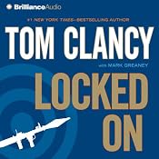 Locked On | Tom Clancy, Mark Greaney