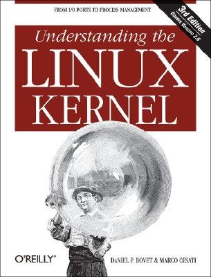 Understanding the Linux Kernel   [UNDERSTANDING THE LINUX KE] [Paperback]