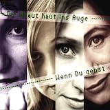Wenn du gehst (3 tracks, 1998)
