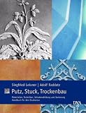 Putz, Stuck, Trockenbau.