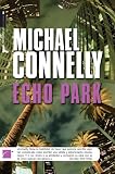 Echo Park (Harry Bosch (Hardcover))